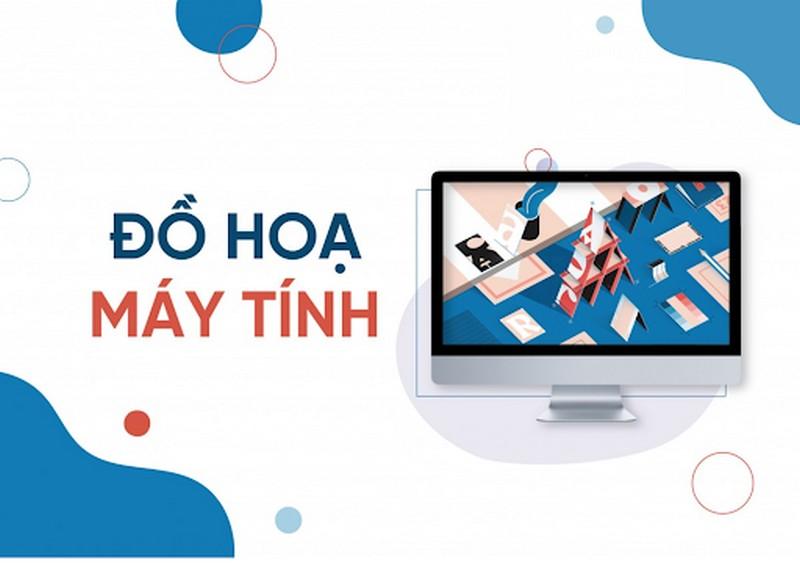 Đồ họa máy tính là gì? 