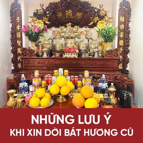 những lưu ý khi dời bát hương cũ