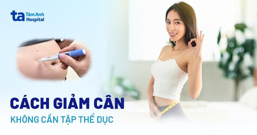 cách giảm cân không cần tập thể dục